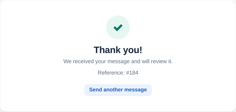 Le message de remerciement après l’envoi, avec un numéro de référence et un bouton pour envoyer un autre message